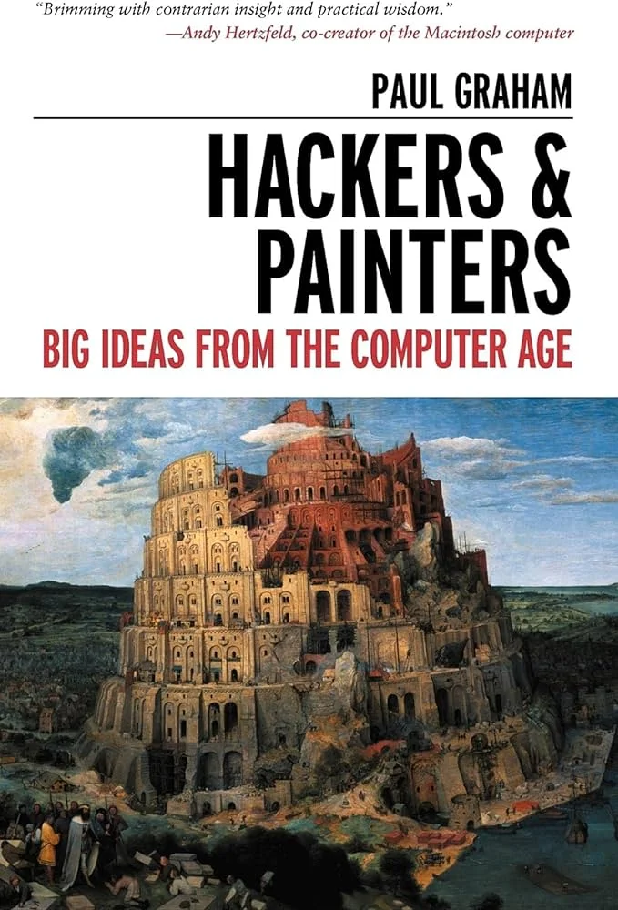 Hackers & Painters by Paul Graham